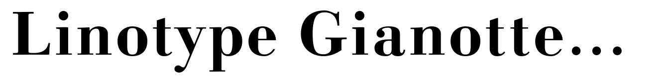 Linotype Gianotten Pro Bold